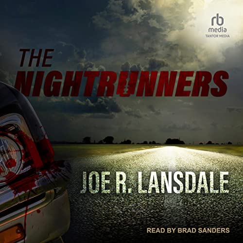 The Nightrunners Audiobook By Joe R. Lansdale cover art