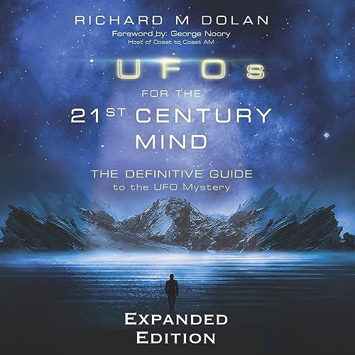 UFOs for the 21st Century Mind Audiobook By Richard Dolan cover art