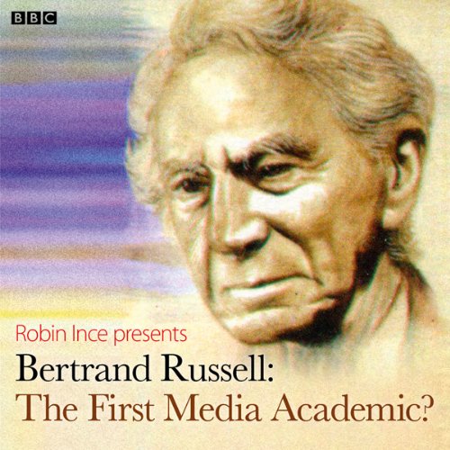 Bertrand Russell: The First Media Academic? cover art