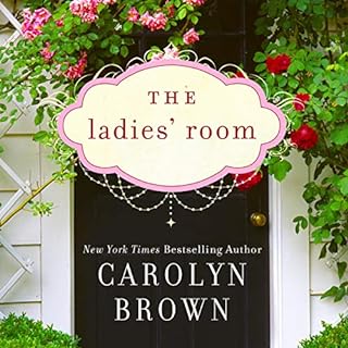 The Ladies' Room Audiolibro Por Carolyn Brown arte de portada