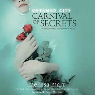 Untamed City: Carnival of Secrets Audiolibro Por Melissa Marr arte de portada