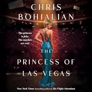 The Princess of Las Vegas Audiobook By Chris Bohjalian cover art