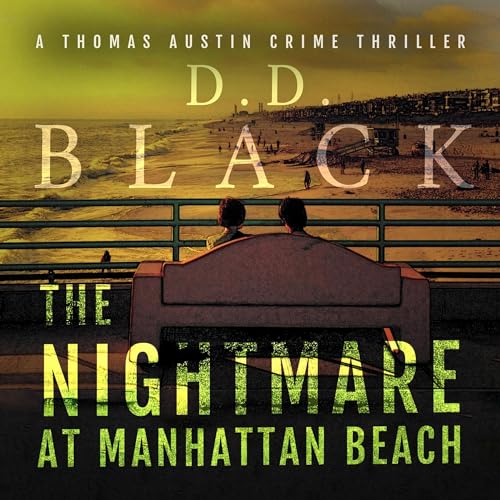 The Nightmare at Manhattan Beach Audiolibro Por D.D. Black arte de portada