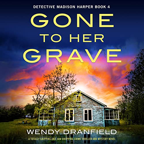 Gone to Her Grave Audiolibro Por Wendy Dranfield arte de portada