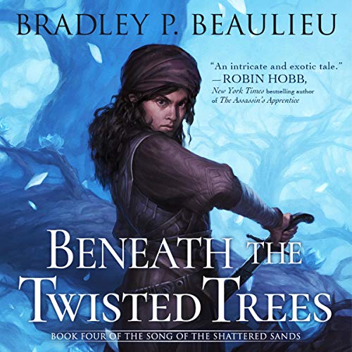 Beneath the Twisted Trees Audiolibro Por Bradley P. Beaulieu arte de portada