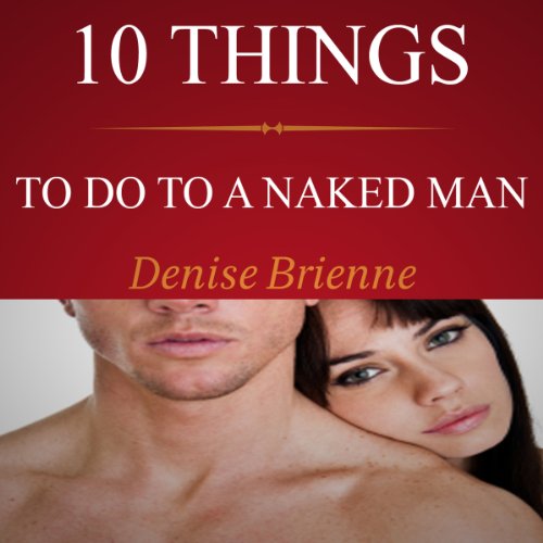 10 Things To Do To A Naked Man cover art