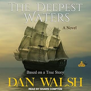 The Deepest Waters Audiobook By Dan Walsh cover art