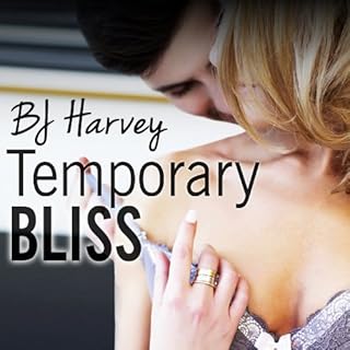 Temporary Bliss Audiobook By BJ Harvey cover art