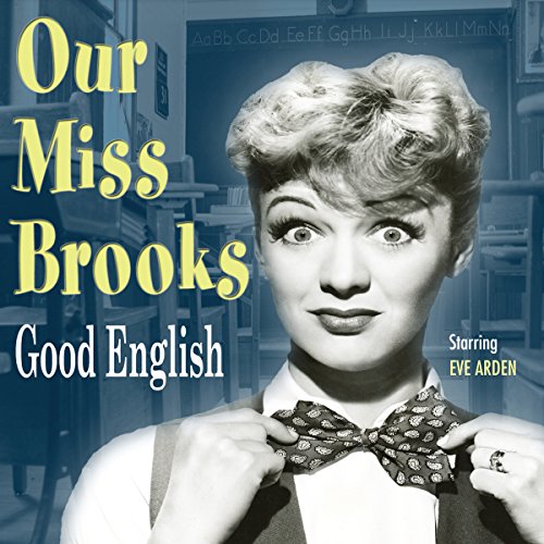 Our Miss Brooks: Good English cover art