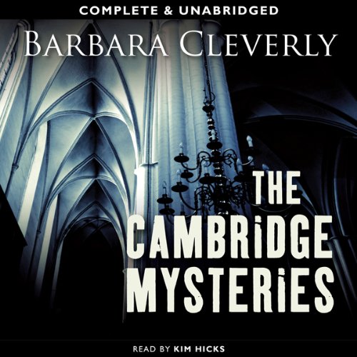 The Cambridge Mysteries Audiobook By Barbara Cleverly cover art