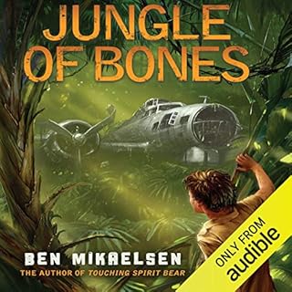 Jungle of Bones Audiobook By Ben Mikaelsen cover art