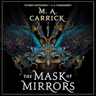 The Mask of Mirrors Audiolibro Por M. A. Carrick arte de portada