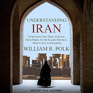 Understanding Iran Audiolibro Por William R. Polk arte de portada