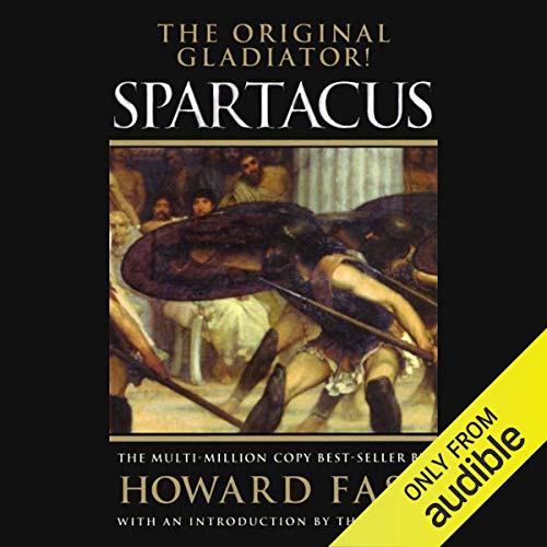 Spartacus Audiobook By Howard Fast cover art