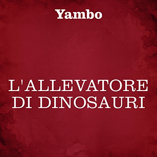 『L'allevatore di dinosauri』のカバーアート