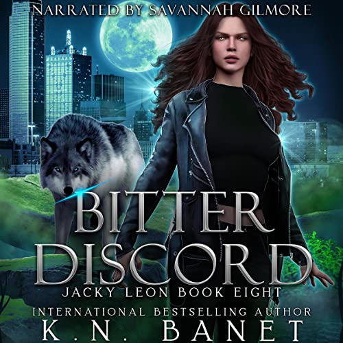 Bitter Discord Audiobook By K.N. Banet cover art