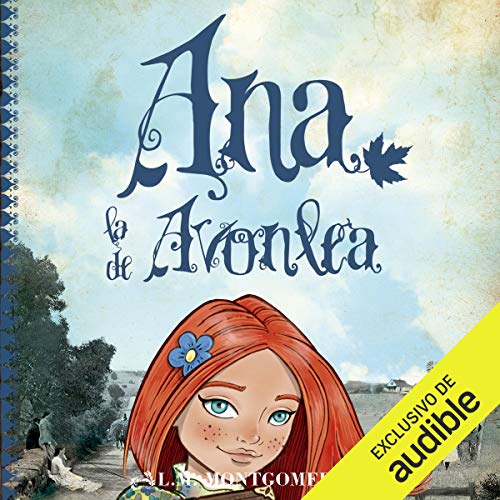 Page de couverture de Ana, la de Avonlea [Anne of Avonlea]