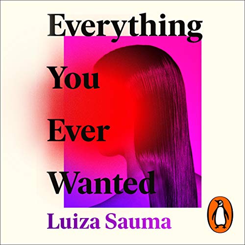 Page de couverture de Everything You Ever Wanted