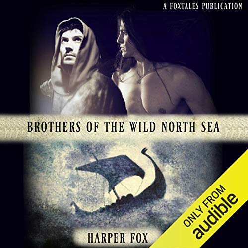 Brothers of the Wild North Sea Audiolibro Por Harper Fox arte de portada