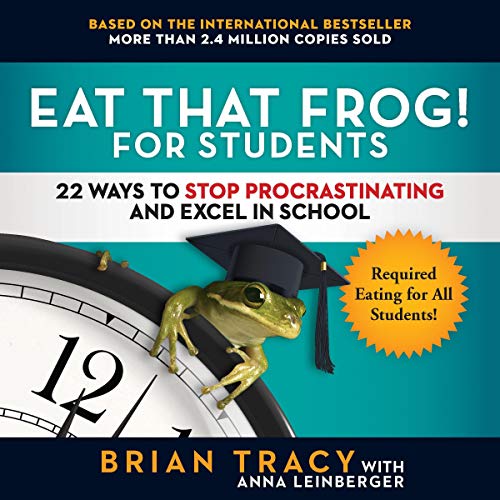 Page de couverture de Eat That Frog! for Students