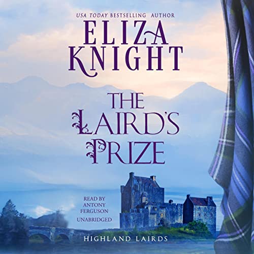 The Laird's Prize Audiobook By Eliza Knight cover art