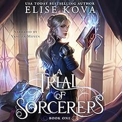 A Trial of Sorcerers Audiolibro Por Elise Kova arte de portada