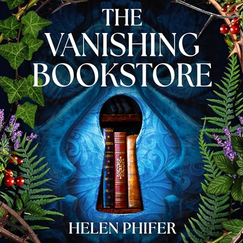 The Vanishing Bookstore Audiolibro Por Helen Phifer arte de portada