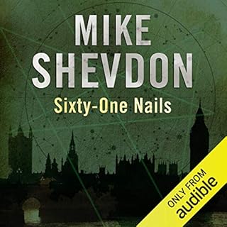 Sixty-One Nails Audiobook By Mike Shevdon cover art