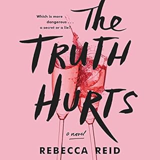 The Truth Hurts Audiobook By Rebecca Reid cover art