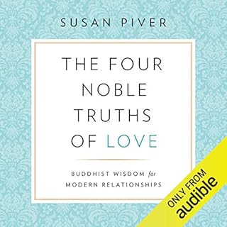 The Four Noble Truths of Love Audiolibro Por Susan Piver arte de portada