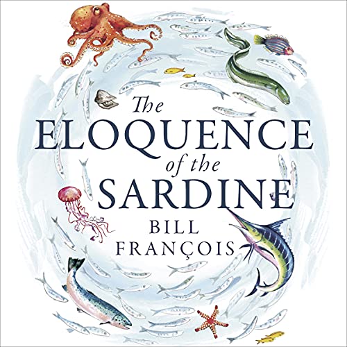 The Eloquence of the Sardine cover art