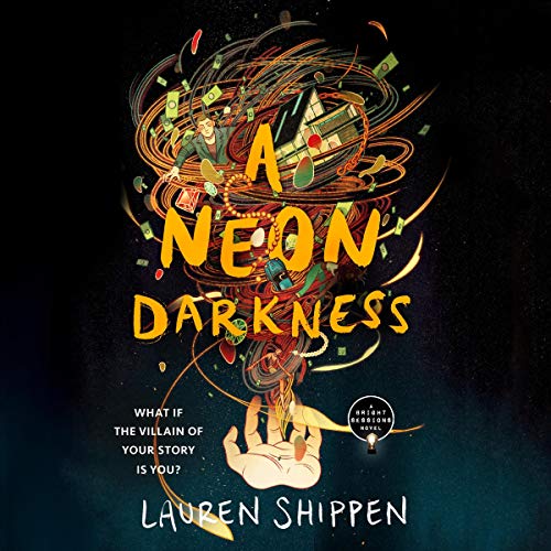 A Neon Darkness Audiobook By Lauren Shippen cover art