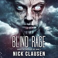 Blind Rage Audiolibro Por Nick Clausen arte de portada