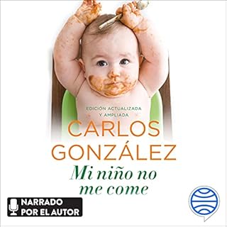 Mi niño no me come Audiobook By Carlos González cover art