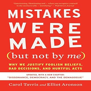 Mistakes Were Made (But Not by Me): Third Edition Audiobook By Carol Tavris, Elliot Aronson cover art