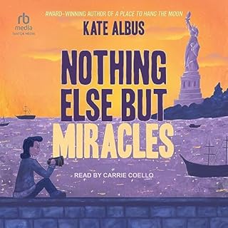 Nothing Else but Miracles Audiolibro Por Kate Albus arte de portada