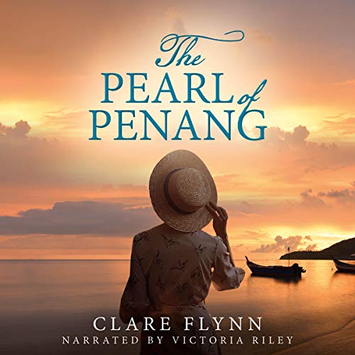 The Pearl of Penang Audiobook By Clare Flynn cover art