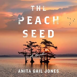 The Peach Seed Audiobook By Anita Gail Jones cover art