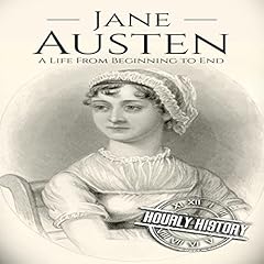 Jane Austen: A Life from Beginning to End cover art