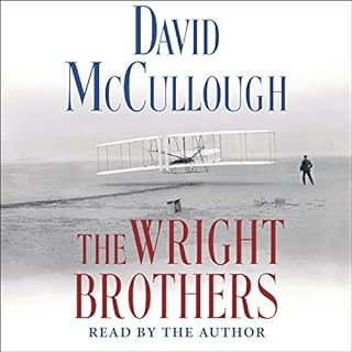 The Wright Brothers Audiobook By David McCullough cover art