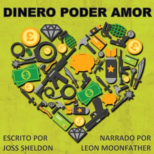 Dinero Poder Amor [Money, Power, Love] cover art