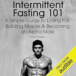 Intermittent Fasting 101 Audiolibro Por Peter Paulson arte de portada