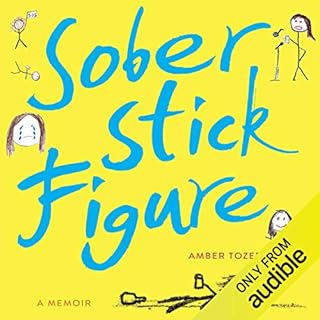 Sober Stick Figure Audiobook By Amber Tozer cover art