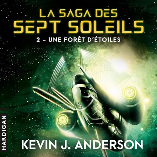 Une forêt d'étoiles Audiolivro Por Kevin J. Anderson capa