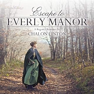 Escape to Everly Manor Audiolibro Por Chalon Linton arte de portada