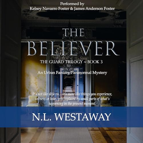 The Believer Audiolibro Por N. L. Westaway arte de portada