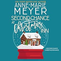 Second Chance at Christmas Inn Audiolibro Por Anne-Marie Meyer arte de portada