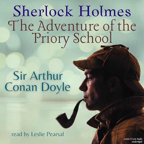 Sherlock Holmes: The Adventure of the Priory School cover art