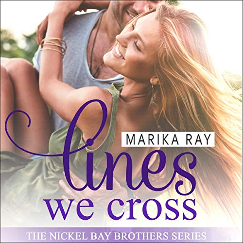 Lines We Cross Audiolibro Por Marika Ray arte de portada