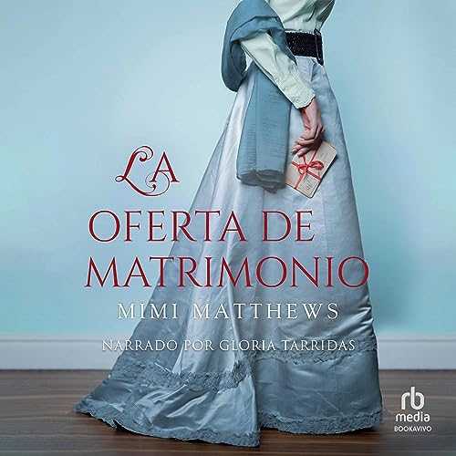 La oferta de matrimonio Audiolivro Por Mimi Matthews capa